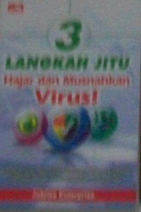 3 LANGKAH JITU HAJAR DAN MUSNAHKAN VIRUS