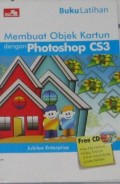 MEMBUAT OBJEK KARTUN DENGAN PHOTOSHOP CS 3