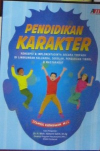 Pendidikan Karakter
Konsep & Implementasinya...